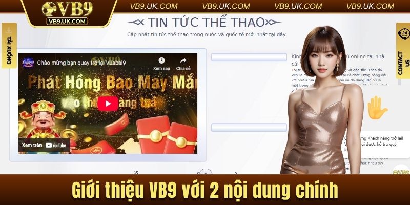 Giới thiệu VB9 với 2 nội dung chính