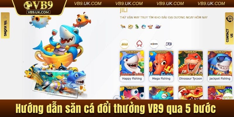 Hướng dẫn săn cá đổi thưởng tại nền tảng qua 5 bước