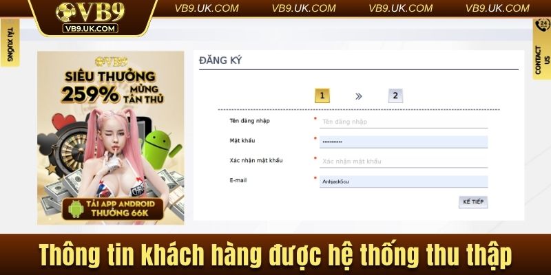 Những thông tin khách hàng được hệ thống thu thập