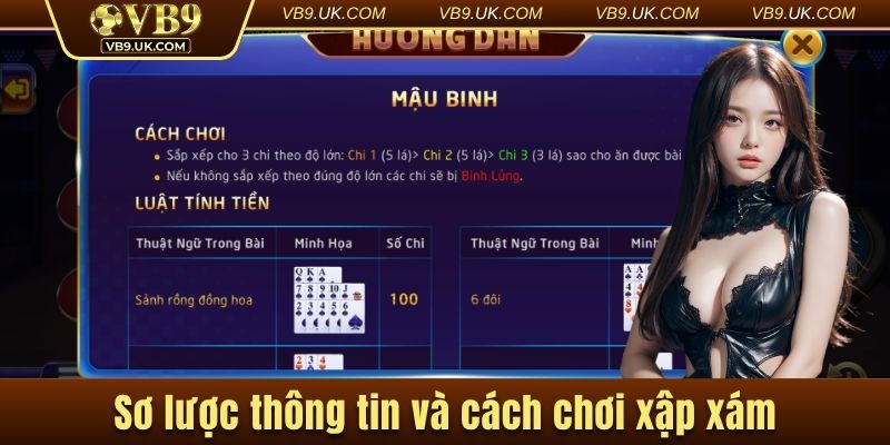 Sơ lược thông tin và luật chơi xập xám cơ bản